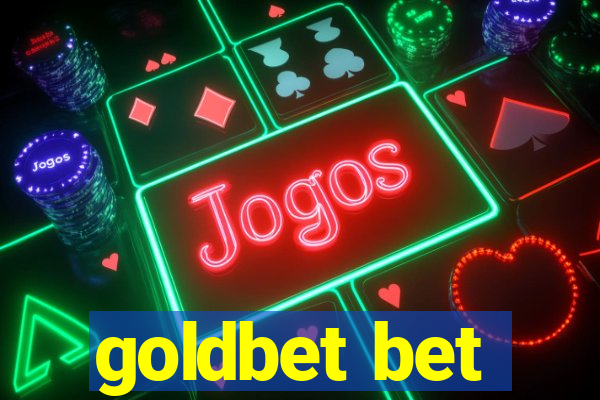 goldbet bet